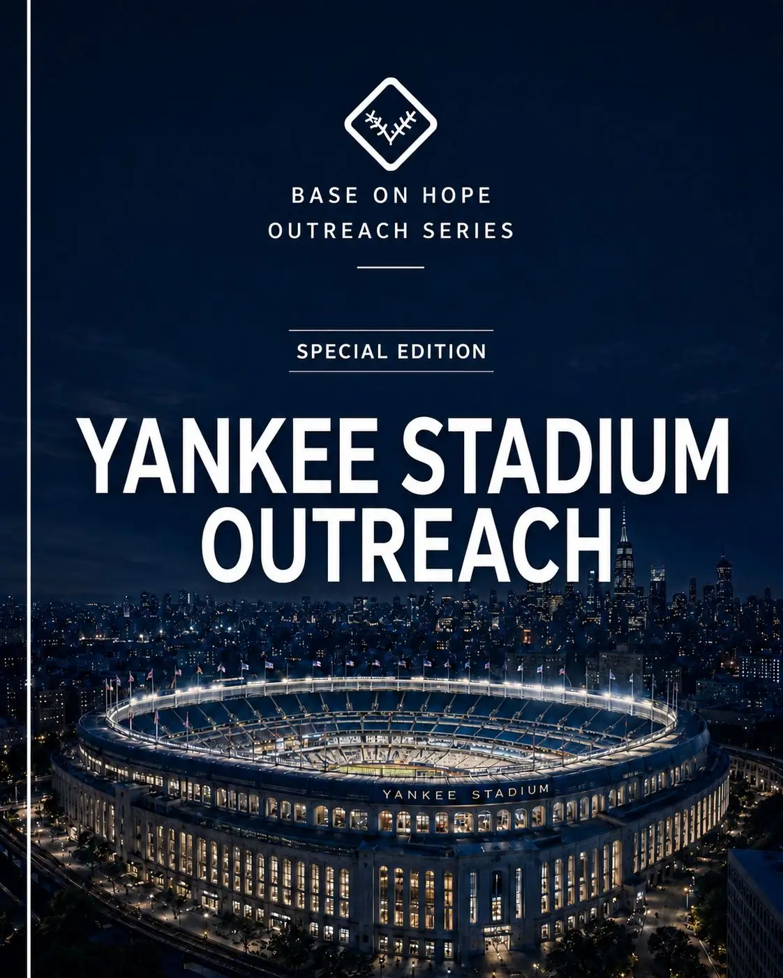 Outreach Series special edition: Yankee Stadium